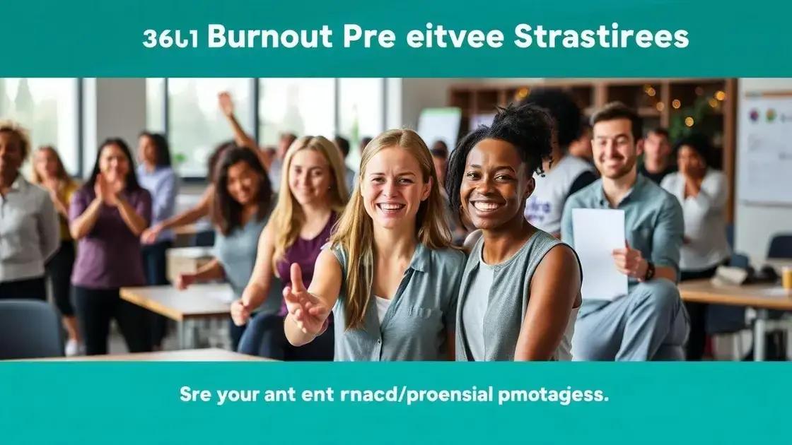 Real-life examples of successful burnout prevention programs
